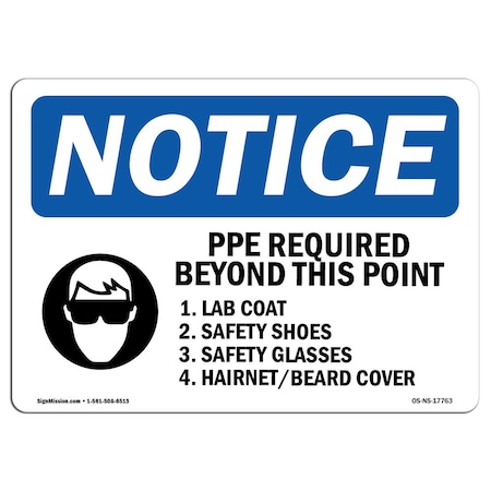 Signmission OSHA, PPE Required Beyond This Point With Symbol, 10in X 7in Rigid Plastic, OS-NS-P-710-L-17763 OS-NS-P-710-L-17763